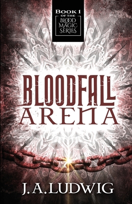 Bloodfall Arena 1948263645 Book Cover