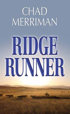Ridge Runner [Large Print] 1643585452 Book Cover