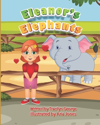 Eleanor's Elephants B0942KWYTS Book Cover