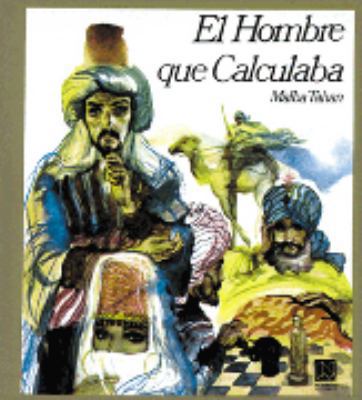 El Hombre Que Calculaba / The man who calculate... [Spanish] 9681820932 Book Cover