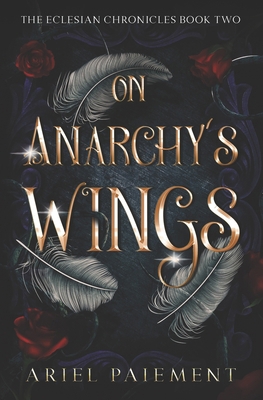 On Anarchy's Wings B0FBL6TNZM Book Cover
