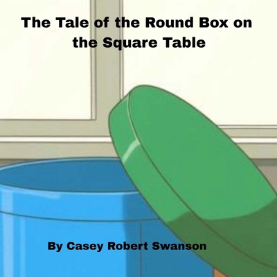 The Round Box pn the Square Table B0H2GBRN5J Book Cover
