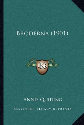 Broderna (1901) [Swedish] 1168039452 Book Cover
