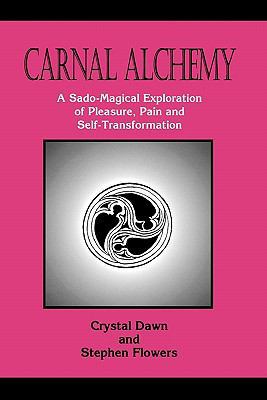 Carnal Alchemy 1885972040 Book Cover