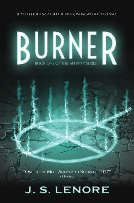 Burner: Book One of the Affinity Series 0998756024 Book Cover