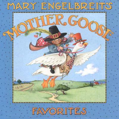 Mary Engelbreit's Mother Goose Favorites 0061575445 Book Cover