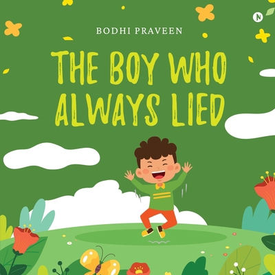 The Boy Who Always Lied B0DBR6YZTF Book Cover