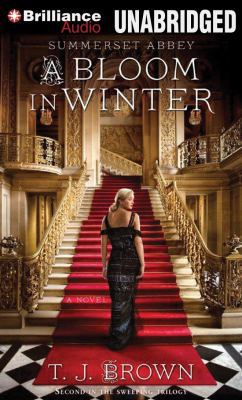 A Bloom in Winter (Summerset Abbey) 1480505641 Book Cover