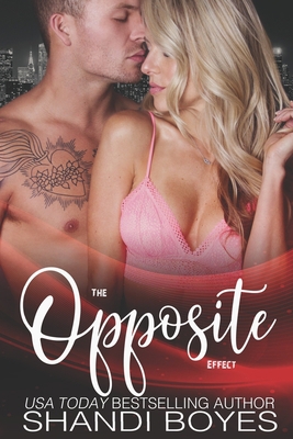 The Opposite Effect 1548883174 Book Cover