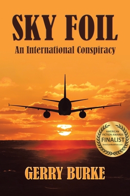 Sky Foil: An International Conspiracy 1663244804 Book Cover