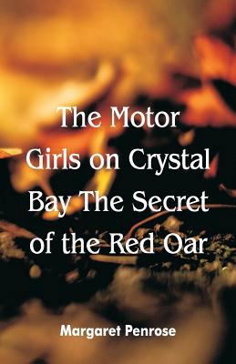 "The Motor Girls on Crystal Bay The Secret of t... 9352974697 Book Cover