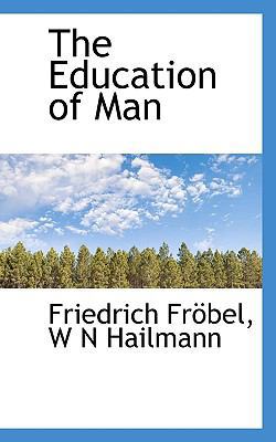 The Education of Man 1116435195 Book Cover