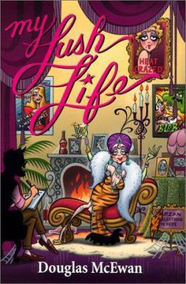 My Lush Life 0758202229 Book Cover