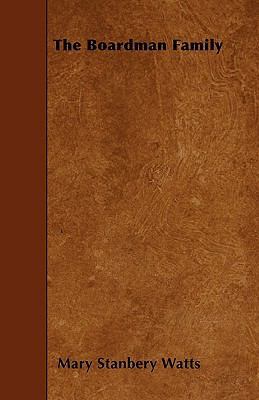 The Boardman Family 1445549638 Book Cover