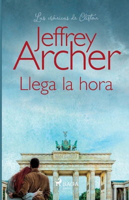 Llega la hora [Spanish] 8726994615 Book Cover
