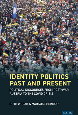 Identity Politics Past and Present: Political D... 1905816804 Book Cover