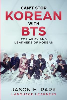 Paperback Can't Stop Korean with Bts Book