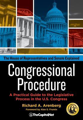 Congressional Procedure: A Practical Guide to t... 1587332825 Book Cover