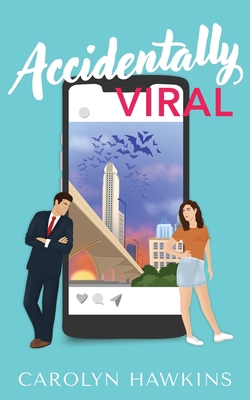Accidentally Viral B0GKPPHCM7 Book Cover