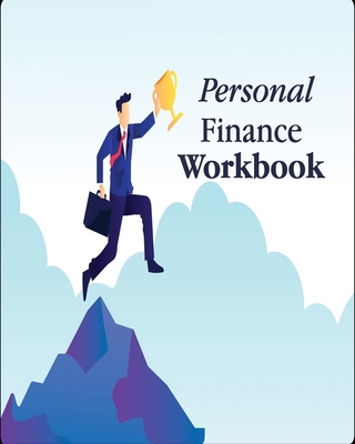 Personal Finance Workbook 1709835826 Book Cover