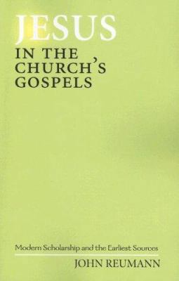 Jesus in the Church's Gospels: Modern Scholarsh... B000K2ITVU Book Cover