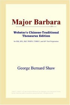 Major Barbara (Webster's Chinese-Traditional Th... 049790103X Book Cover