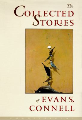 The Collected Stories of Evan S. Connell B00M0NM2EM Book Cover