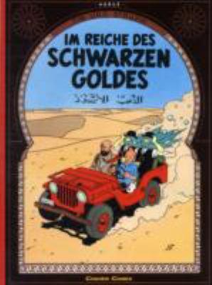 Tim Und Struppi: Reich DES Schwarzen Goldes (Fr... [German] 3551732345 Book Cover