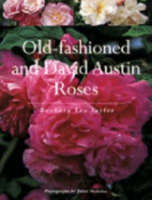 Old Fashioned and David Austin Roses (New Zeala... 1869535731 Book Cover