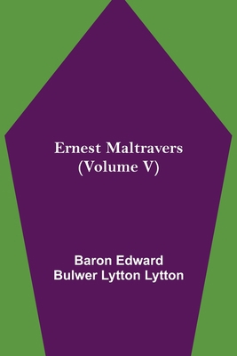 Ernest Maltravers (Volume V) 9354943179 Book Cover