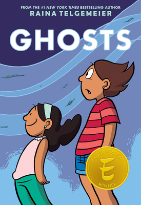 Ghosts: A Graphic Novel 0545540615 Book Cover