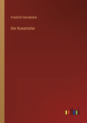 Der Kunstreiter [German] 3368231103 Book Cover