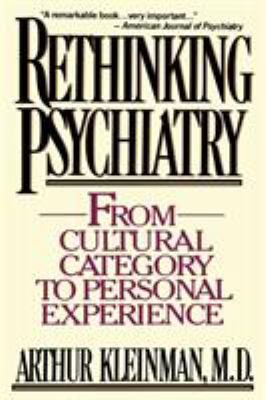 Rethinking Psychiatry: From Cultural Category t... 0029174422 Book Cover