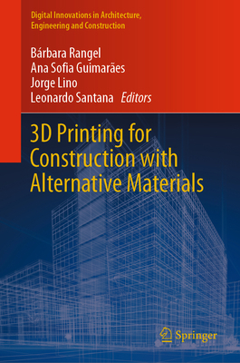 3D Printing for Construction with Alternative M... 3031093186 Book Cover