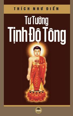 Tư tưởng Tịnh đ̕... [Vietnamese] 1091179581 Book Cover