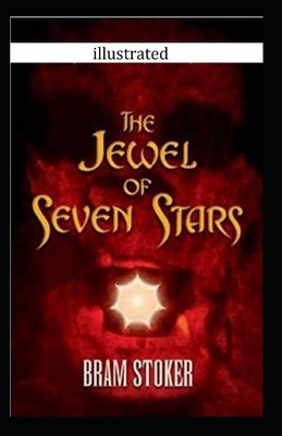 The Jewel of Seven Stars Illustrated