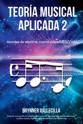 Teoría musical aplicada 2 [Spanish] B0BRBQPM2M Book Cover