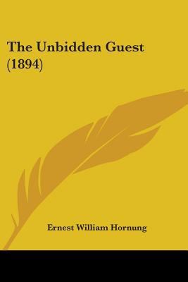 The Unbidden Guest (1894) 1437315011 Book Cover