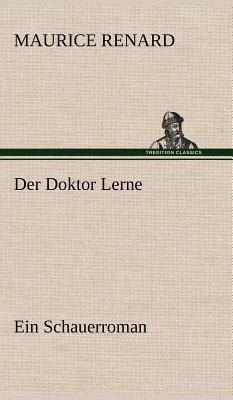 Der Doktor Lerne [German] 3847259768 Book Cover