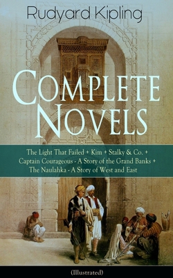 Complete Novels of Rudyard Kipling: The Light T... 8026891686 Book Cover