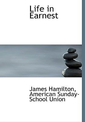 Life in Earnest 111543960X Book Cover