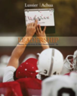 Leadership: Theory, Application, & Skill Develo... 0324596553 Book Cover