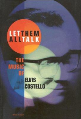 Let Them All Talk Elvis Coste 1860741967 Book Cover