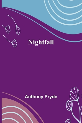 Nightfall 9356784698 Book Cover