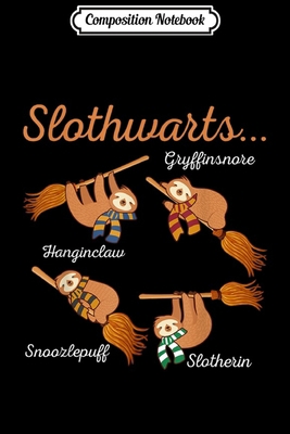Composition Notebook: Harry Slothwarts-Sloth Gift For Birthday Halloween Journal/Notebook Blank Lined Ruled 6x9 100 Pages