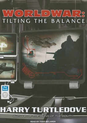 Worldwar: Tilting the Balance 1400163951 Book Cover