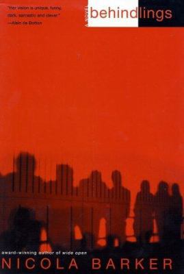 Behindlings: A Novel 0060185694 Book Cover