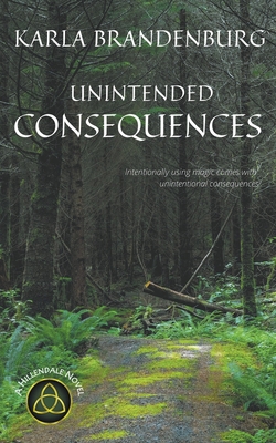 Unintended Consequences 1393072372 Book Cover