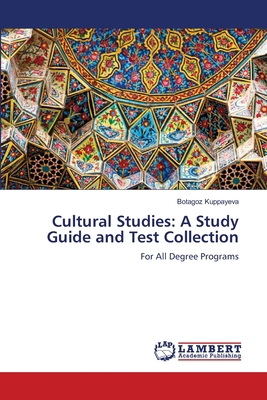 Cultural Studies: A Study Guide and Test Collec... 6209448143 Book Cover
