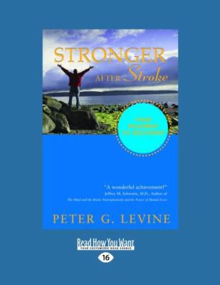 Stronger After Stroke: Your Roadmap to Recovery [Large Print] 1458765598 Book Cover